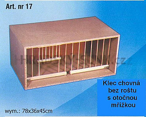 Klec chovná bez roštu a otočnou mřížkou z dřevotřísky